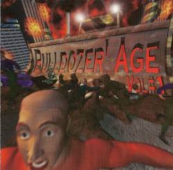 Bulldozer' Age : Vol=1